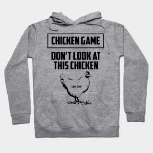 Chicken Game Hoodie